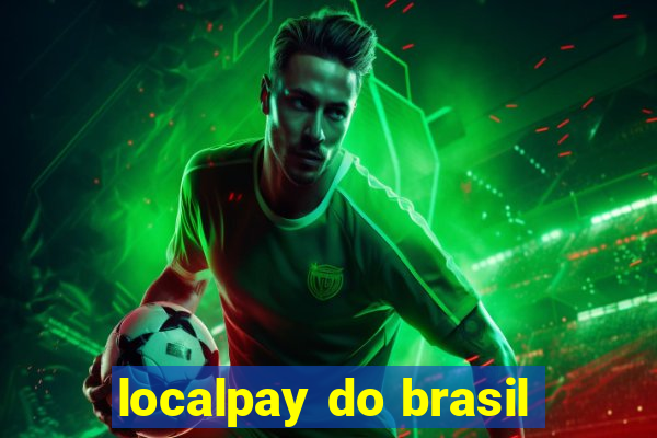 localpay do brasil